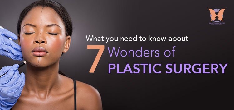 Seven Wonders of Plastic Surgery