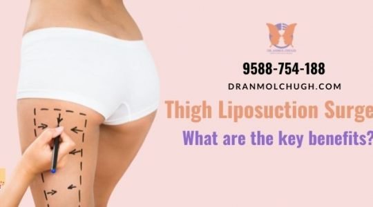 Thigh Liposuction Surgery : What are the key benefits?
