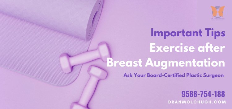 Important Tips : Exercise after Breast Augmentation Surgery - Dr. Anmol  Chugh