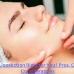Is Chin Liposuction Right for You? Pros, Cons, and Considerations