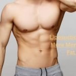 Liposuction for Men: Why More Men Are Opting for Fat Removal