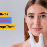 Botox side effects – What to expect and how to manage them