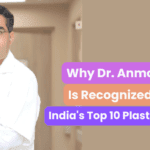 Why Dr. Anmol Chugh Is Recognized Among India's Top 10 Plastic Surgeons