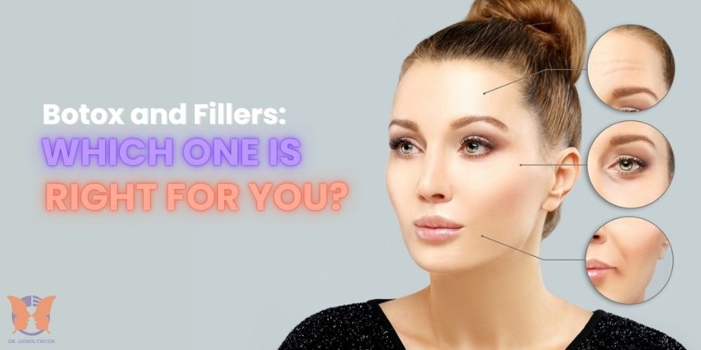 Botox and Fillers: Which One Is Right for You?