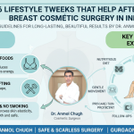 6 Lifestyle Tweaks That Help After Breast Cosmetic Surgery