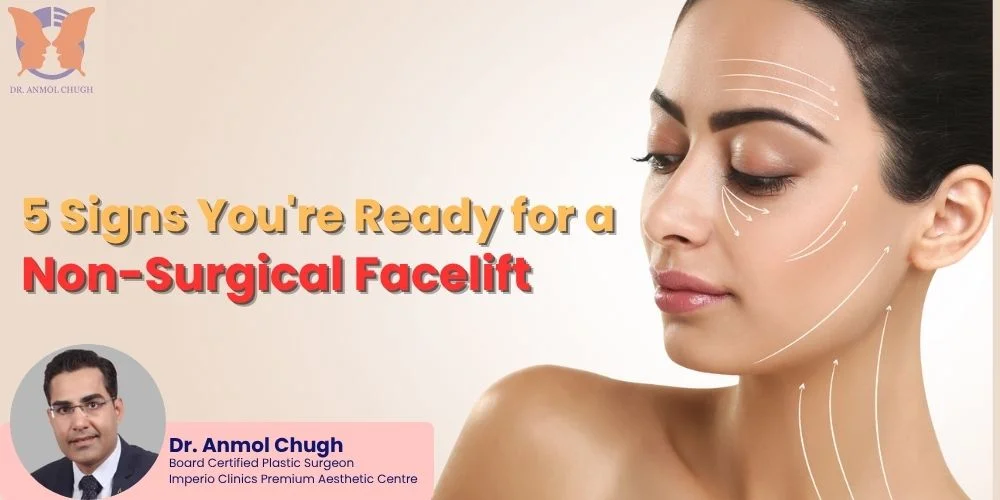 5 Signs You’re Ready for a Non-Surgical Facelift