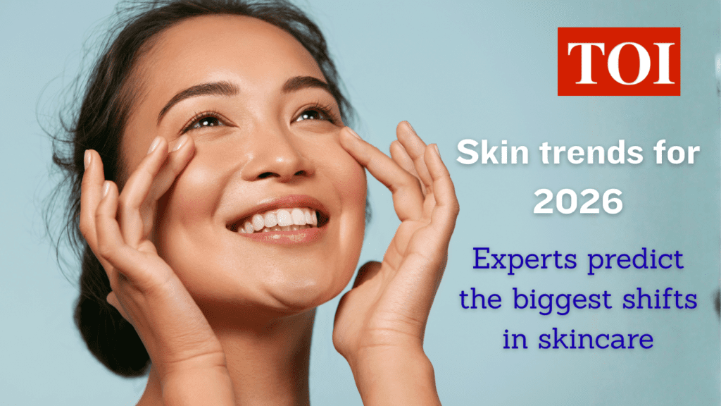 Skin trends for 2026